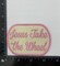 “Jesus Take the Wheel” Embroidered Iron-On Patch, Faith Quote Patch, Pink and Cream, 2.5 inch x 3.5 inch
